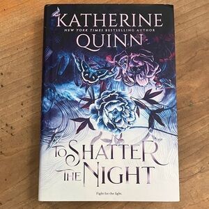 To Shatter the Night hardcover Book - deluxe limited edition by Katherine Quinn